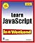 Learn JavaScript in a Weekend by Jerry Lee Ford Jr.