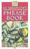 Phrase Book (The ^AOxford Poets)