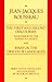 The First and Second Discourses Together with the Replies to Critics and Essay on the Origin of Languages