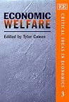 Economic Welfare (Critical Ideas in Economics series) Economic Welfare (Critical Ideas in Economics series)