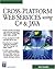 Cross-Platform Web Services Using C# & JAVA (Programming Series)