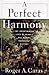 A PERFECT HARMONY: The Intertwining Lives of Animals and Humans Throughout History