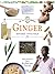 In a Nutshell--Healing Herbs: Ginger