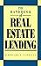 The Handbook of Real Estate Lending