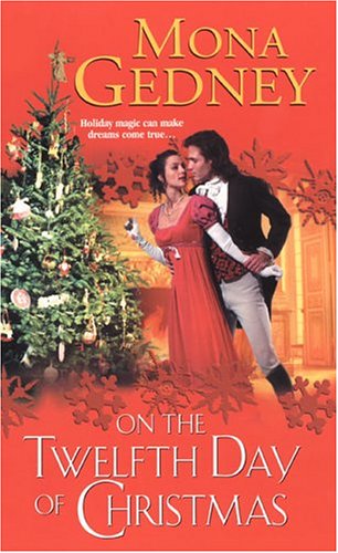 On the Twelfth Day of Christmas (Mass Market Paperback)