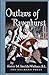 Outlaws of Ravenhurst by M. Imelda Wallace