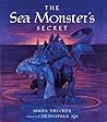 The Sea Monster's Secret The Sea Monster's Secret