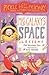 Miss Galaxy's Space Lessons (Pickle Hill Primary)