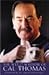 The Wit and Wisdom of Cal Thomas