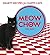 Meow Chow: Hearty Recipes For Happy Cats