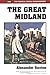 The Great Midland (Radical ...