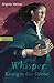 Whisper by Brigitte Melzer Whisper by Brigitte Melzer