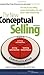 The New Conceptual Selling