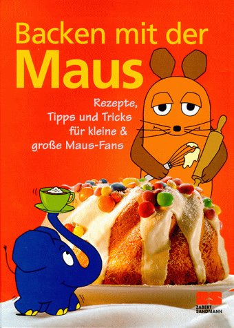 Backen Mit Der Maus (Hardcover)