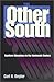 The Other South: Southern D...