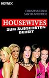 Housewives - Zum Äußersten bereit
