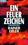 Ein Feuerzeichen