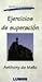 Ejercicios De Superacion/Self-Help Exercises (Spanish Edition)