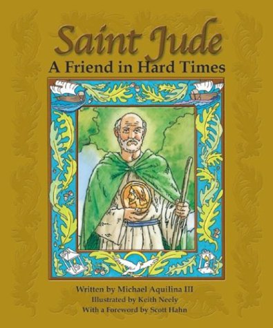 Saint Jude: A Friend in Hard Times (Hardcover)