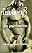 Friction, Volume 3: Best Gay Erotic Fiction