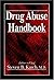 Drug Abuse Handbook
