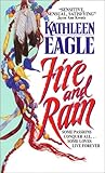 Fire and Rain by Kathleen Eagle