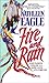 Fire and Rain by Kathleen Eagle Fire and Rain by Kathleen Eagle