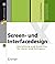 Screen- und Interfacedesign: Gestaltung und Usability für Hard- und Software (X.media.press) (German Edition)