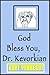 God Bless You, Dr. Kevorkian