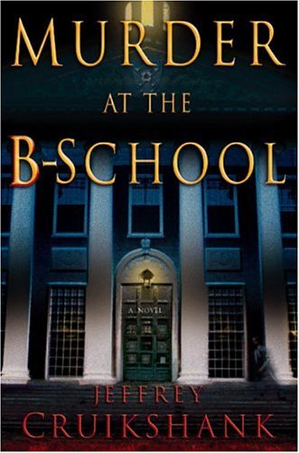 Murder at the B-School (Hardcover)