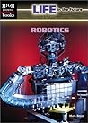 Robotics (Life in the Future)