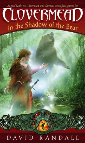 Clovermead: In the Shadow of the Bear (Mass Market Paperback)
