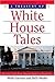 A Treasury of White House Tales