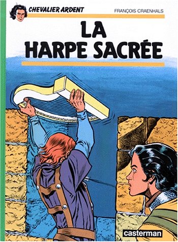 Chevalier Ardent : La Harpe sacrée (Board book)