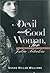A Devil and a Good Woman, Too by Susan Millar Williams A Devil and a Good Woman, Too by Susan Millar Williams