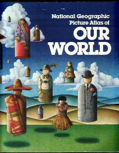 National Geographic Picture Atlas Of Our World (Hardcover)