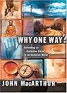 Why One Way?