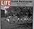 Life : Classic Photographs : A Personal Interpretation