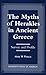 The Myths of Herakles in Ancient Greece: Survey and Profile