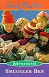 Smuggler Ben by Enid Blyton