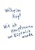 Wie ich Hauptmann von Köpen...