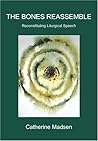 The Bones Reassemble: Reconstituting Liturgical Speech