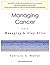 Managing Cancer: Managing t...