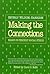 Making the Connections by Beverly Wildung Harrison