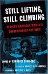 Still Lifting, Still Climbing: African American Women's Contemporary Activism