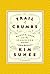 Trail of Crumbs by Kim Sunée