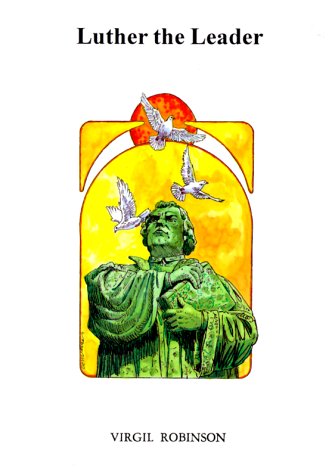 Luther, the Leader (Paperback)