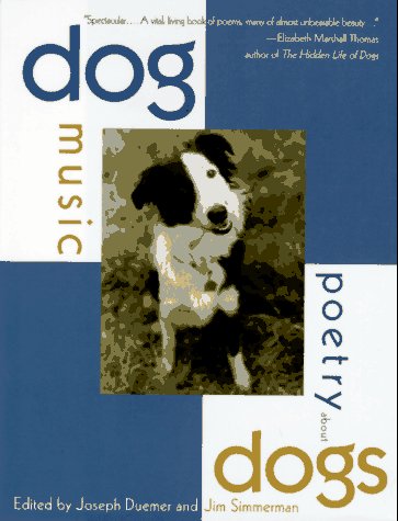 Dog Music: Poetry About Dogs (Hardcover)