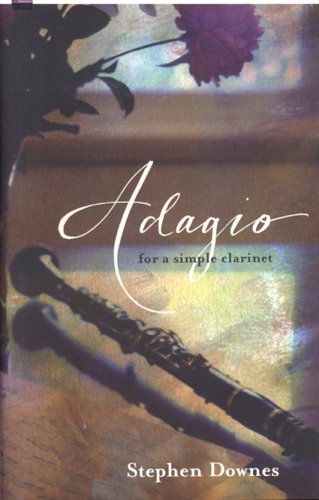 Adagio for a Simple Clarinet (Hardcover)