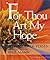 For Thou Art My Hope: A Treasury of Verses Hand Lettered by Paul Mann